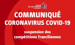 Coronavirus COVID-19 – suspension des compétitions franciliennes